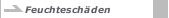 Feuchteschäden